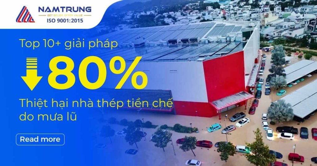 Ảnh đại diện bài viết - bảo trì nhà thép tiền chế mùa mưa lũ