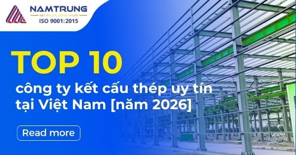 Thumb-Top 10 công ty kết cấu thép uy tín tại việt nam
