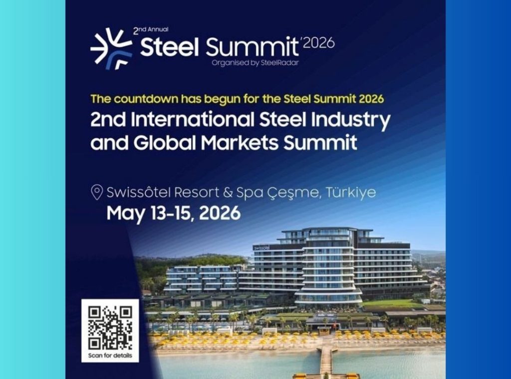 Steel Summit 2026 - Thổ Nhĩ Kỳ